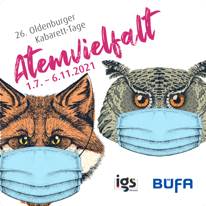 Kabarett Tage Oldenburg1.7. - 6.11.2021